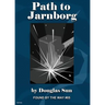 Path to Jarnborg: Found by the Way #05