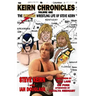 Keirn Chronicles Volume One: The Fabulous Wrestling Life of Steve Keirn