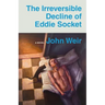 The Irreversible Decline of Eddie Socket