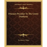 Diseases Peculiar to the Gouty Diathesis