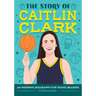 The Story of Caitlin Clark: An Inspiring Biography for Young Readers