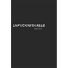 Unfuckwithable: How to Find Your Inner Badass