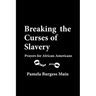 Breaking the Curses of Slavery: Prayers for African-Americans