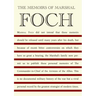 The Memoirs of Marshal Foch
