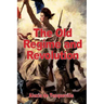 The Old Regime and the Revolution