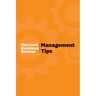 Management Tips: From Harvard Business Review