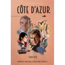 Côte d'Azur: Exploring the James Bond connections in the South of France