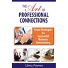 The Art of Professional Connections: Event Strategies for Successful Business Entertaining
