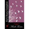 Eve's Diary, Complete