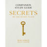 Secrets of the Secret Place: Companion Study Guide (Legacy Edition)