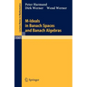 M-Ideals in Banach Spaces and Banach Algebras