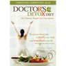 Doctor's Detox Diet The Ultimate Weight Loss Prescription