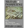 Military Incompetence