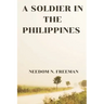 A Soldier in the Philippines