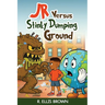 JR Versus Stinky Dumping Ground