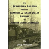 The Beaver Dam Railroad and the Crandull & Shady Valley Railway of Johnson County, Tennessee