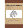 Light and Heavy Timber Framing Made Easy