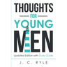 Thoughts for Young Men: Updated Edition with Study Guide