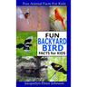 Fun Backyard Bird Facts for Kids