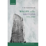 Wales and the Britons, 350-1064
