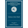 International Kierkegaard Commentary Volume 19: The Sickness Unto Death