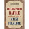 The Jonesport Raffle