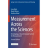 Measurement Across the Sciences: Developing a Shared Concept System for Measurement