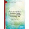 The Multimodal Brief Systemic Training Programme (Mbstp) for Primary Care: An Alternative Intervention Tool