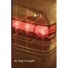 The Long Red Night