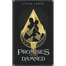 Promises to the Damned
