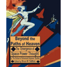 Beyond the Paths of Heaven: The Emergence of Space Power Thought