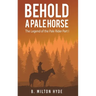 Behold a Pale Horse