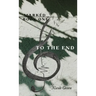 To The End: Marked Series: Book One