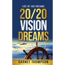 20/20 Vision Dreams
