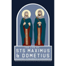 The Life of Sts Maximus and Dometius