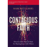 Contagious Faith Bible Study Guide Plus Streaming Video: Discover Your Natural Style for Sharing Jesus with Others