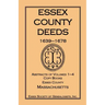 Essex County Deeds, 1639-1678, Abstracts of Volumes 1-4, Copy Books, Essex County, Massachusetts