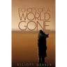 Echoes of a World Gone