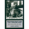 Reconstructing the Dreamland: The Tulsa Riot of 1921: Race, Reparations, and Reconciliation
