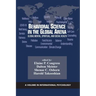 Behavioral Science in the Global Arena: Global Mental, Spiritual, and Social Health