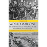 World War One - The Unheard Stories of Soldiers on the Western Front Battlefields: First World War stories as told by those who fought in WW1 battles