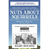 Nuts about Squirrels: How to Outwit Them