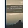 A Brief History of the Philippines
