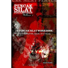 A Pencak Silat Workbook: The Philosophies, Ideals, and Values