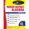 Schaum's Outline of Modern Abstract Algebra