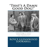 "That's a damn good dog!": Commonwealth of Virginia vs.Stephen Matteson Epperly (1980), A Retrospective