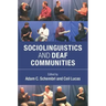 Sociolinguistics and Deaf Communities