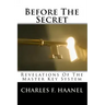 Before The Secret: Revelations Of The Master Key System