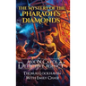 The Mystery of the Pharaoh's Diamonds (Book 1): Ava & Carol Detective Agency