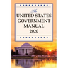 The United States Government Manual 2020